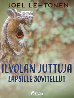 cover image of Ilvolan juttuja